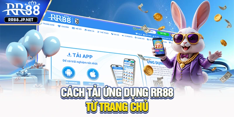 Cách tải ứng dụng từ trang chủ