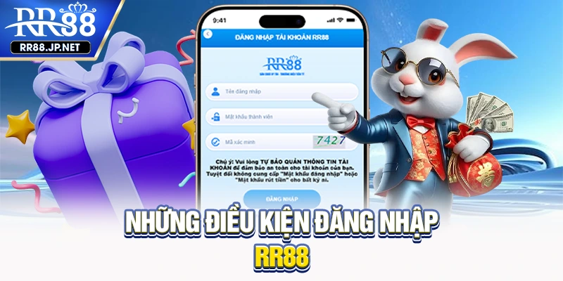 Những điều kiện đăng nhập hệ thống RR88
