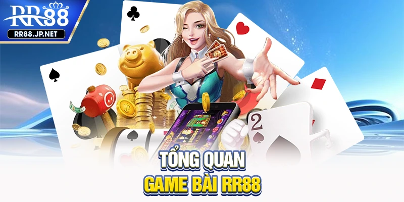Tổng quan game bài RR88